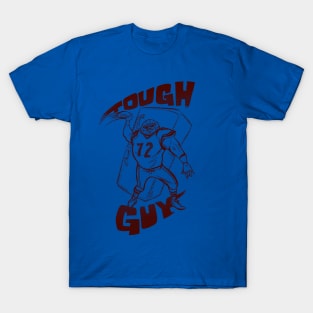 Tough Guy! T-Shirt